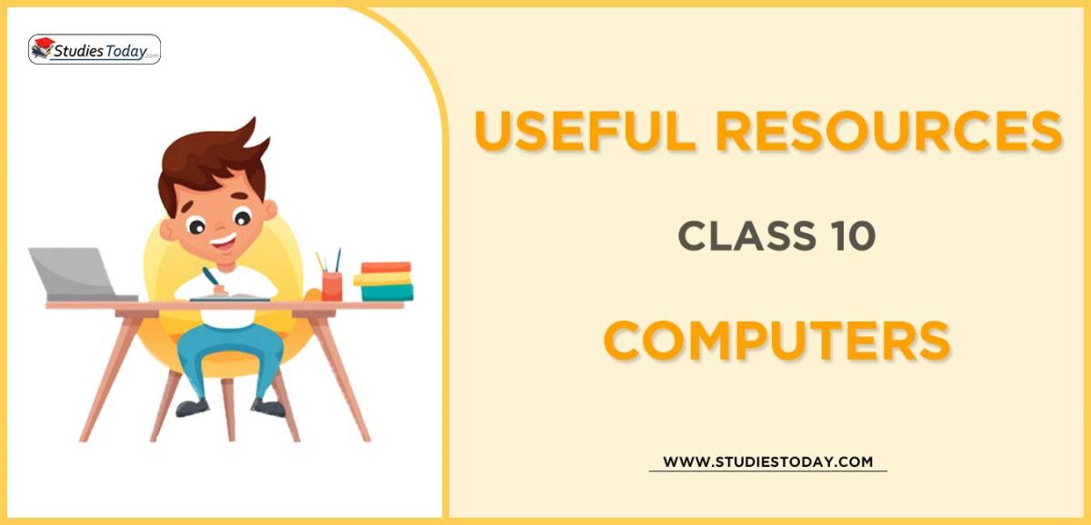 CBSE Class 10 Computers Concepts, Sure Shot Questions, Revision Notes ...